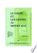 Le geste et les gestes au Moyen Âge