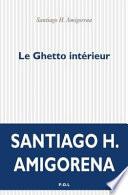 Le ghetto intérieur