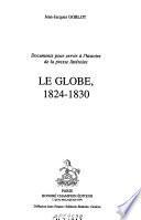 Le Globe, 1824-1830
