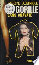 Le gorille sans cravate