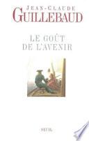 Le Goût de l'avenir
