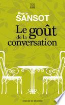 Le goût de la conversation