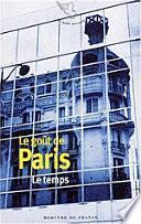 Le goût de Paris: Le temps