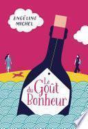 Le Goût du Bonheur