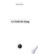 Le Goût du Sang