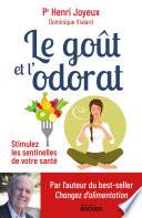 Le goût et l'odorat