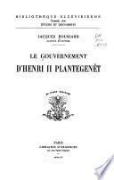 Le gouvernement d'Henri II Plantegenêt