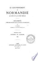 Le gouvernement de Normandie au XVIIe et au XVIIIe siècle