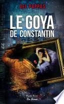 Le Goya de Constantin