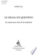 Le Graal en question