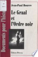 Le Graal et l'Ordre noir