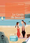 Le Grain de beauté