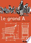 Le grand A
