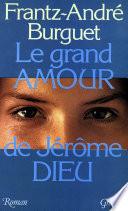Le grand amour de Jérôme Dieu