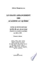 Le grand arrangement des Acadiens au Québec
