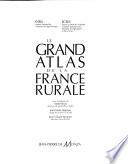 Le grand atlas de la France rurale