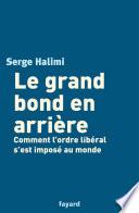 Le grand bond en arrière