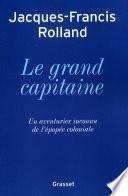 Le grand capitaine