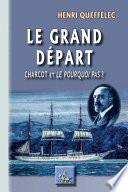 Le grand Départ