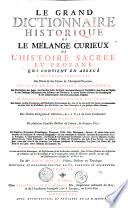 LE GRAND DICTIONAIRE HISTORIQUE