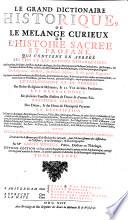 LE GRAND DICTIONAIRE HISTORIQUE