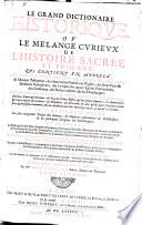 Le grand dictionaire historique ou le mélange curieux de l'histoire sacrée et profane