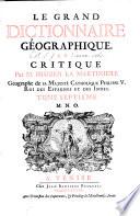 Le Grand dictionnaire geographique et critique