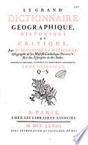 Le Grand dictionnaire géographique, historique et critique par M. Bruzen de la Martinière, géographe de sa Majesté... Philippe V, Roi des Espagnes...