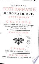 Le Grand Dictionnaire géographique historique et critique, par M. Bruzen de La Martinière,... Nouvelle édition, corrigée & amplement augmentée