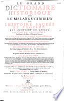 Le grand dictionnaire historique, ... par l'abbé Louis Moreri, édition revue, corrigée et augmentée par M. Vaultier