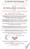 Le grand dictionnaire historique, ... par l'abbé Louis Moreri
