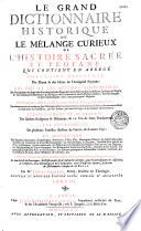 Le grand dictionnaire historique, ... par l'abbé Louis Moreri