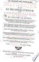 Le grand dictionnaire historique, ... par l'abbé Louis Moreri