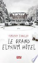 Le grand Elysium Hôtel