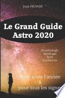 Le Grand Guide Astro 2020