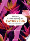 Le grand guide de l'ayurvéda
