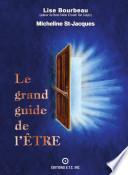 Le grand guide de l'être