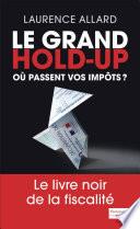Le Grand Hold-Up