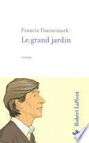 Le Grand jardin