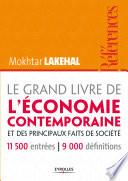 Le grand livre de l'économie contemporaine et des principaux faits de société