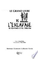 Le grand livre de l'esclavage