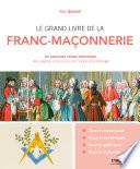Le grand livre de la franc-maçonnerie