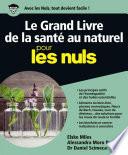 Le Grand Livre de la santé au naturel pour les Nuls