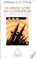 Le grand livre de la stratégie