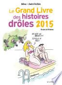 Le grand livre des histoires drôles 2015