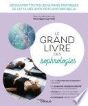 Le grand livre des sophrologies