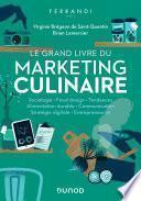 Le grand livre du marketing culinaire