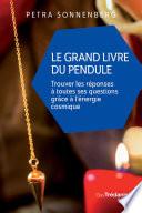 Le grand livre du pendule