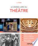 Le grand livre du théâtre
