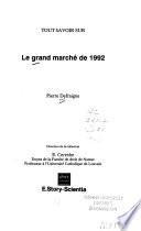 Le grand marché de 1992